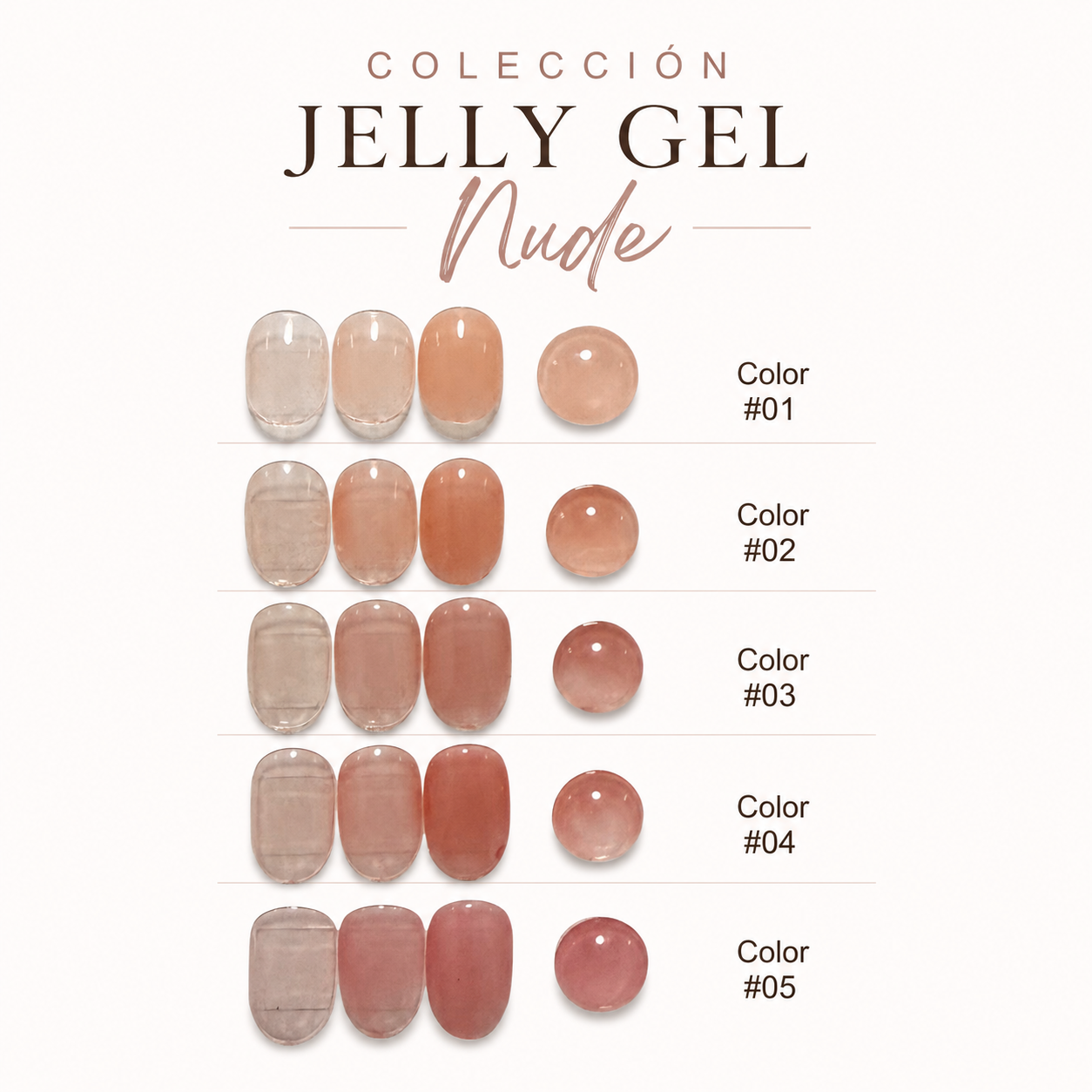 Coleccion Jelly Gel Nude